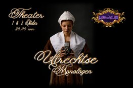 De Utrechtse monologen. De laatste kans om deze bijzondere theatervoorstelling te zien!