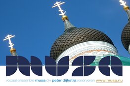 Langs de oostgrens van Europa: Vocaal Ensemble MUSA o.l.v. Peter Dijkstra